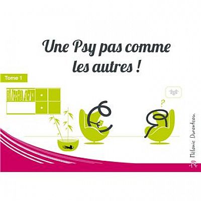 Une Psy pas comme les autres ! Tome 1 - La Rencontre Tome 1